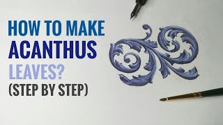 Ornamental Design Acanthus Leaves Step by Step  Art by Abhishek [upl. by Irvin]