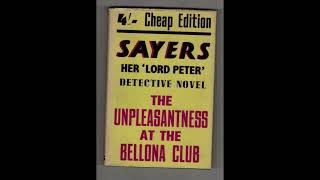 quotThe Unpleasantness at the Bellona Club Lord Peter Wimsey 4quot By Dorothy L Sayers [upl. by Assilem665]