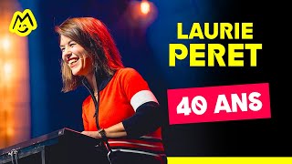 Laurie Peret – 40 ans [upl. by Arded]