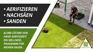 Wellnessprogramm Rasen  Regenerationsschnitt  Aerifizieren  Nachsäen  Sanden  Rasenpflege Tipps [upl. by Pellet920]