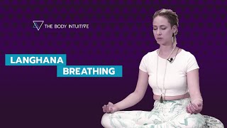 Langhana Pranayama  Long Exhale [upl. by Lahsram]