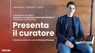 DIAGNOSI DIFFERENZIALE PER FISIOTERAPISTI  Presenta il curatore il Dott Simone Patuzzo [upl. by Myron897]