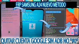 FRP SAMSUNG A24 NUEVO METODO QUITAR CUENTA GOOGLE CUALQUIER SEGURIDAD CON UNLOCKTOOL A245 [upl. by Dibru]