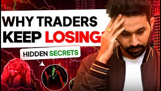 Hindi Why Traders Keep Losing Money amp How to Fix it [upl. by Ardiedal]