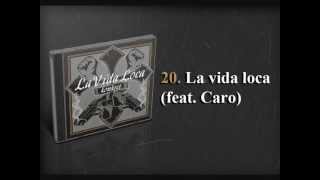 20 Konkret  La Vida Loca feat Caro [upl. by Biancha]