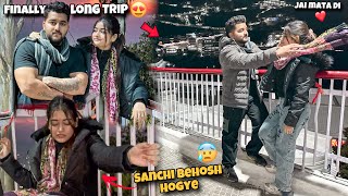 Sanchi Behosh Hogye💔ab Kya Kru😰 Long Trip Gone WronG😨 [upl. by Almena]