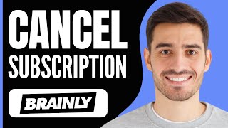 How to Cancel Brainly Subscription 2024 [upl. by Ahseei]