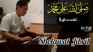 Sholawat Jibril Vahde Style instrumental  Sony eLFaly [upl. by Ahtram]