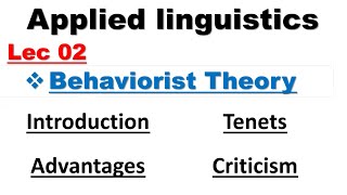 Behaviorist theory of Language Learning  Lec 02  Applied Linguistics  appliedlinguistics [upl. by Nednil]