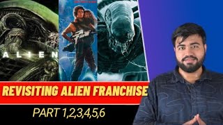 Revisiting Alien Franchise Part 123456Alien Romulus [upl. by Nraa]