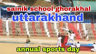 Sainik School GhorakhalSSGKNanital Annual sports day 202223💪💪🤸🤸🏃🏃 [upl. by Esilehs]