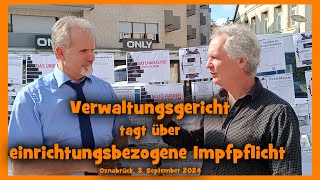 Infostand Ibbenbüren  Interview Verwaltungsgericht Osnabrück tagt über Impfpflicht Ibb1492024 [upl. by Beaver]