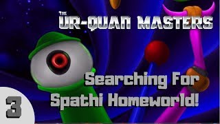 UrQuan Masters Star Control 2 3  Searching For Spathi Homeworld [upl. by Cristine]