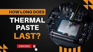 How long does Thermal Paste last [upl. by Con]