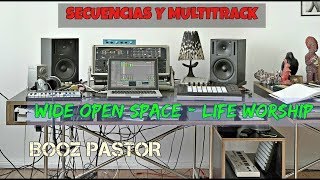 Multitrack  Wide Open Space  Life Worship  Secuencias amp Multitracks [upl. by Yelnet]