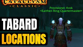 Tabard and Quatermaster Locations in Cataclysm Classic [upl. by Penn]