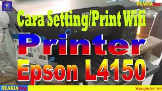 Cara Setting Wifi Printer Epson L4150 [upl. by Frame]