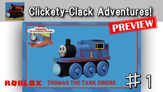 🛤️🚂 ClicketyClack Adventures 🚂🛤️ Preview  ＃1 ROBLOX [upl. by Nev]