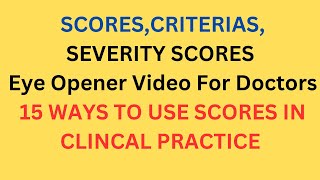 How to use scores and criteria in practice  Scores and criteria in clinical practice as a doctor [upl. by Huba]