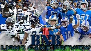 Seahawks at Lions Game Preview  The BNB Show [upl. by Nyltiac]