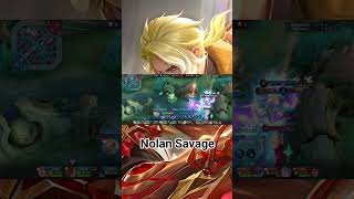 Nolan Savage Moment Mobile Legend [upl. by Lucky]