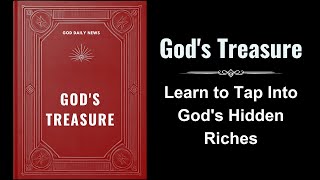 Gods Treasure Learn to Tap Into Gods Hidden Riches Audiobook [upl. by Yelats]