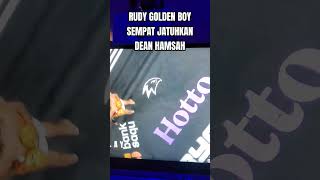 RUDY GOLDEN BOY SEMPAT JATUHKAN DEAN HAMSAH boxing byon4 celloszxz [upl. by Chansoo718]