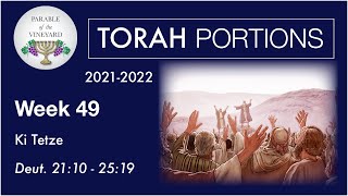 Torah Portions  Week 49  Ki Tetze Polygamy amp Parapets  Deuteronomy 2111  2519 212022 [upl. by Yekciv]