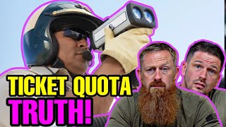 The TRUTH About Police Ticket Quotas Watch This [upl. by Aliak]