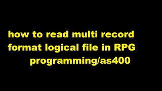 how to read multi record format logical file in RPG programmingas400 [upl. by Regor227]