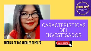 ◀️🥇🔴CARACTERÍSTICAS DE UN INVESTIGADOR FUNCIONES 🌟2022🌟 ¿CÓMO DEBE SER UN INVESTIGADOR🌟🌟🌟 [upl. by Aidnyc286]