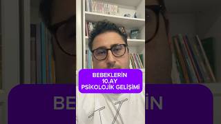 Bebeklerde 10Ay Psikolojik Gelişim [upl. by Nola]