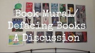 Book Cover Mural Defacing Books Discussion [upl. by Eidas]