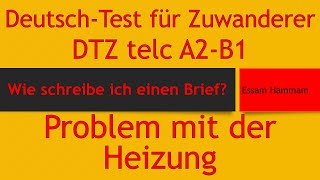 DTZ  B1  Brief schreiben  die Heizung ist defekt [upl. by Ryann]