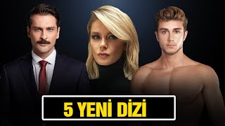 YENİ DİZİLER 2023 YAKINDA BAŞLAYACAK 5 DİZİ [upl. by Callie]