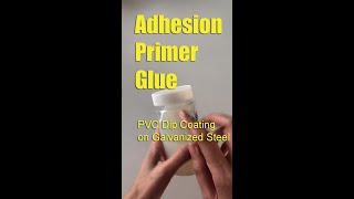 Adhesion primer glue for PVC dip coating on galvanized steel substrate  PECOATCOM [upl. by Blount]