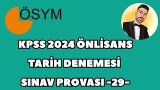 KPSS 2024 ÖNLİSANS TARİH DENEME  SINAV PROVASI 29 kpss2024 kpsstarih kpsstarihdeneme [upl. by Hsirahc]