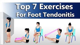 7 Exercises For Foot Tendonitis [upl. by Lilac]