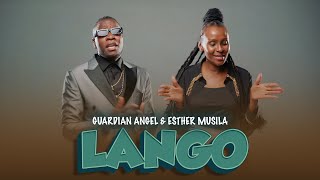 Guardian Angel X Esther musila  LANGO Official video [upl. by Georglana]