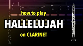 How to play Hallelujah on Clarinet  Clarified [upl. by Gurango]