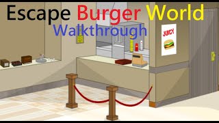 Walkthrough Escape Burger World [upl. by Christoforo]