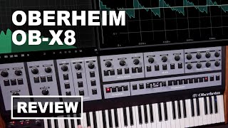 Oberheim OBX8  SonicLAB Review [upl. by Landon]