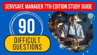 ServSafe Manager 7th Edition Study Guide amp Practice Test 90 Difficult Questions [upl. by Ashlin857]