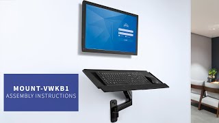 MOUNTVWKB1 Single Monitor Wall Mount  Keyboard Tray Wall Mount Assembly by VIVO [upl. by Olatha270]