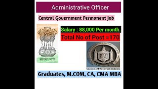 Administrative Officer Vacancy for MBA CA CMA Graduates BCom [upl. by Binetta744]