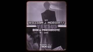 Baku Madarame vs Moriarty  MTP Canon [upl. by Weasner]