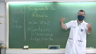 SUPERintensivo Filosofia Prof Rodrigo Aula 01 Filosofia antiga Parte 01 [upl. by Ahsitneuq]