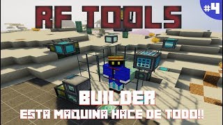 RF TOOLS 1122  PARTE 4 ESTA MAQUINA HACE DE TODO EL BUILDER  MINECRAFT MOD [upl. by Vez510]