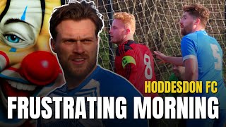 A FRUSTRATING MORNING  VS HODDESDON [upl. by Kei]