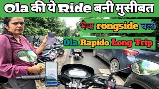 Ola Rapido Long Trip करके कितने कमाए सुबह 6 बजे से ⚜️ Long Trip Bike Taxi Earning ✌️ [upl. by Navetse]